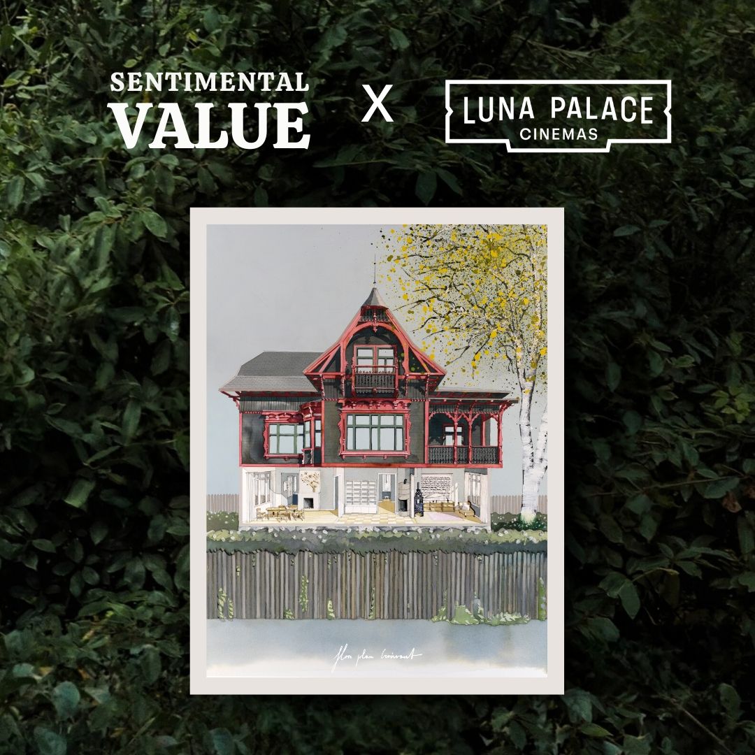 Sentimental Value and Luna Palace Cinemas Collaboration